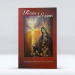 Rosas y Espinas