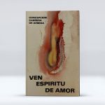 Ven espíritu de amor