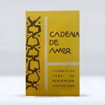 Cadena de Amor Fórmulas para su renovación cotidiana