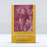 Que hermosa eres, María